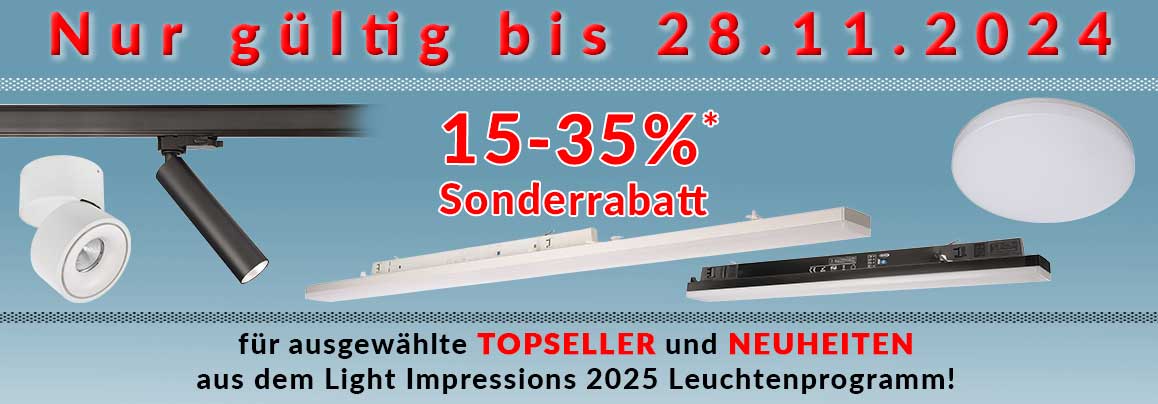 KS Licht- u. Elektrotechnik - Sonderrabatt für TOPSELLER und NEUHEITEN aus dem Light Impressions 2025.